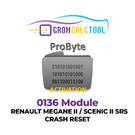 Module GromCalcTool 0136 Réinitialisation de crash SRS pour Renault Megane II / Scenic II