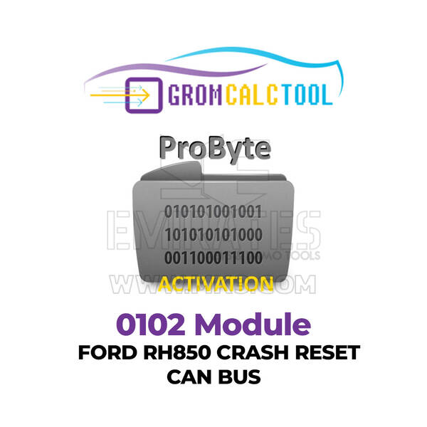 GromCalcTool 0102 Modulo FORD RH850 CRASH RESET CAN BUS