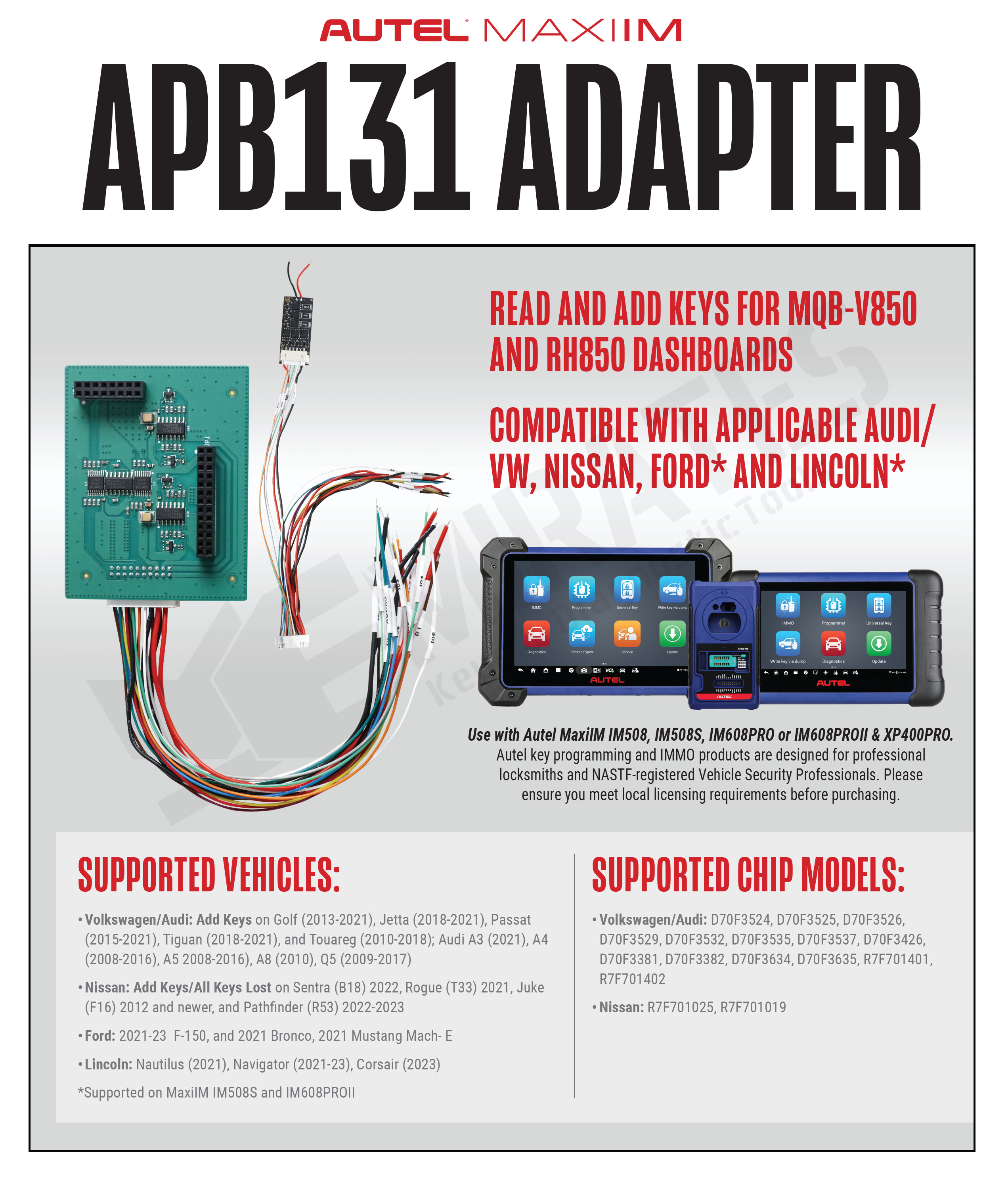 Adaptador Autel MAXIIM APB131 lê e adiciona chaves em veículos selecionados. Ler e adicionar chaves para painéis MQB-V850 e RH850. Funciona com Autel MaxiIM IM508, IM508S, IM608PRO ou IM608PROII e XP400PRO | Chaves Emirates